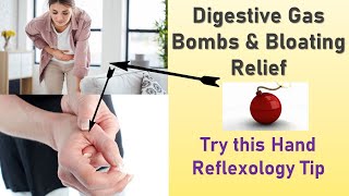 Relieve Digestive Gas and Bloating Relief with Hand Reflexology