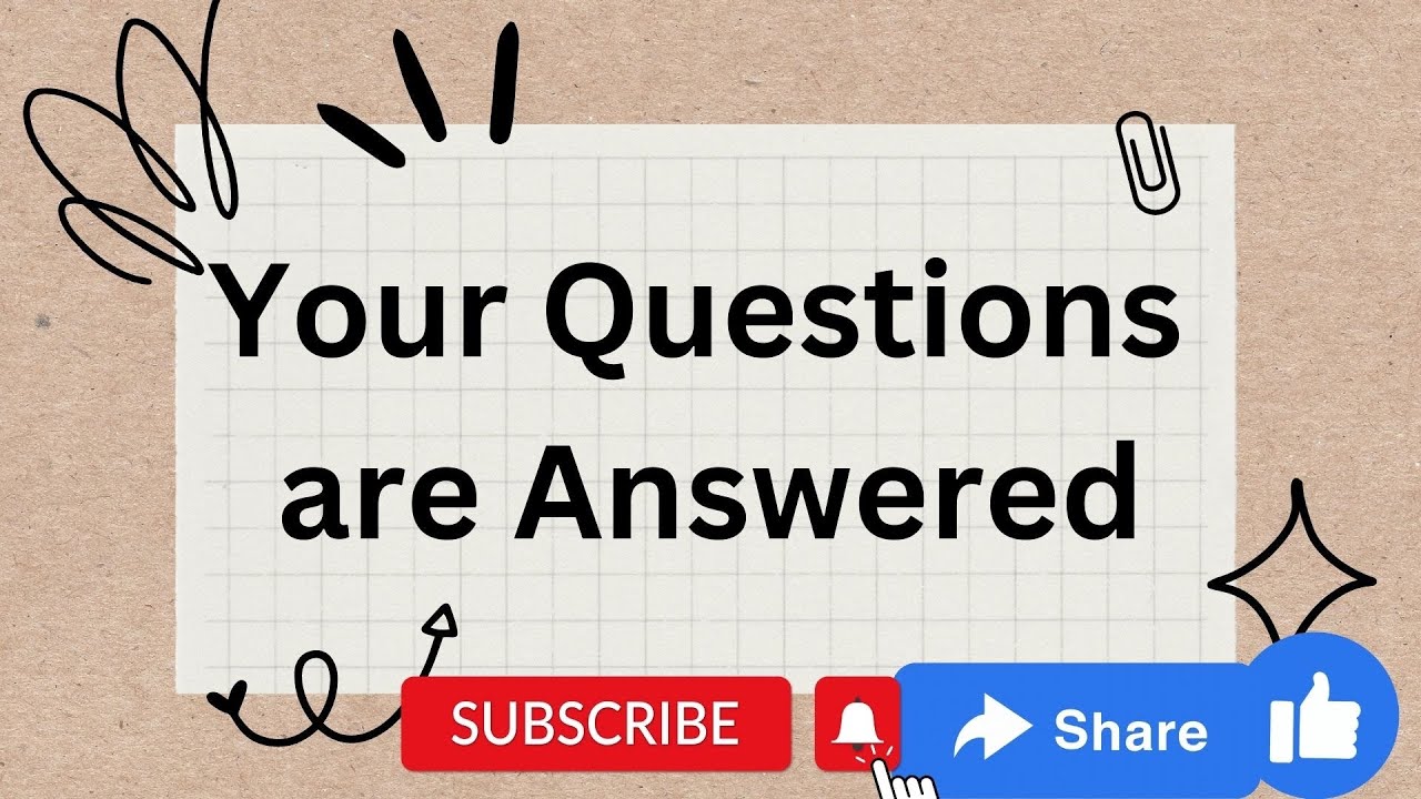 Youtube Video Question Your Questions with Answers| Watch this video to get the answer of your ...