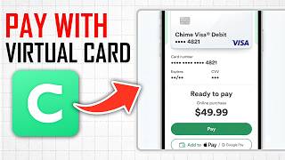 How to Pay With Chime Virtual Card Full Guide