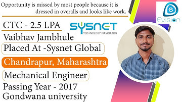 Congrats, Vaibhav | Selected in SYSNET GLOBAL | 2.5 LPA | MECHANICAL ENGINEER, PoY 2017 | Chandrapur