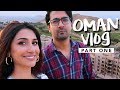 Vlog 04 // MY OMAN TRIP (Part 1) | New Airport, Grocery Run, Scenic Beauty