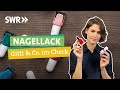 Nagellack-Trend: vegan, natürlich, wasserbasiert – wie gut sind Gitti und Co.? I SWR Ökochecker