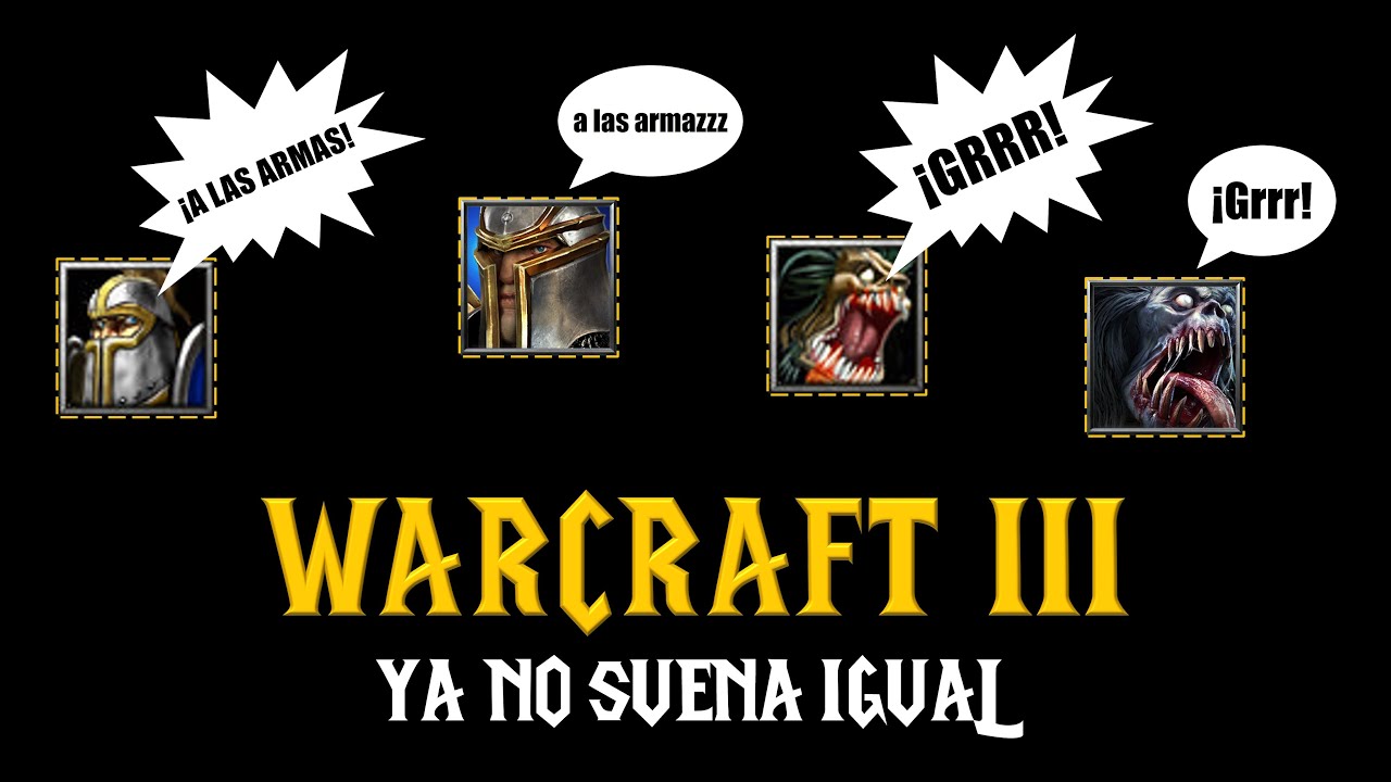 WARCRAFT 3 y su DECADENCIA SONORA (doblaje) | análisis