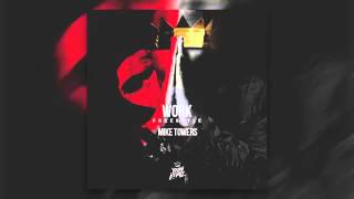 Mike Towers ( Work ) Frestyle