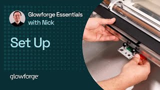 Glowforge Setup, Start to Finish | How To With Nick