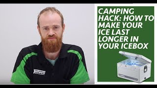 Camping Hack: How to make your ice last longer in your icebox/esky/chilly bin