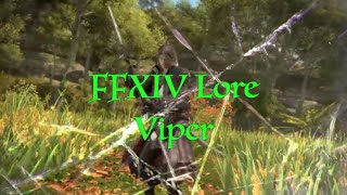 FFXIV History: Viper (What we know so far)