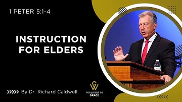 Instruction for Elders | 1 Peter 5:1-4