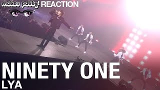 Ninety One - Lya Reaction