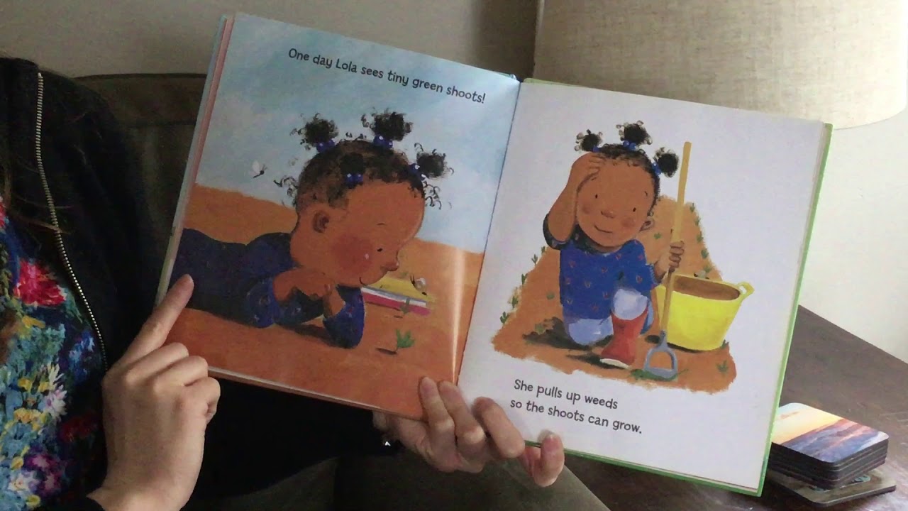 "Lola Plants a Garden" by Anna McQuinn YouTube