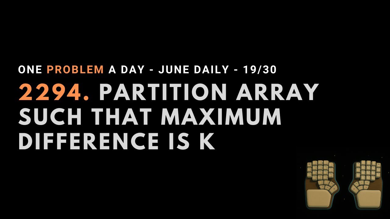 LeetCode 2294 | Daily Challenge | 2025.06.19 | Java | no talking - YouTube