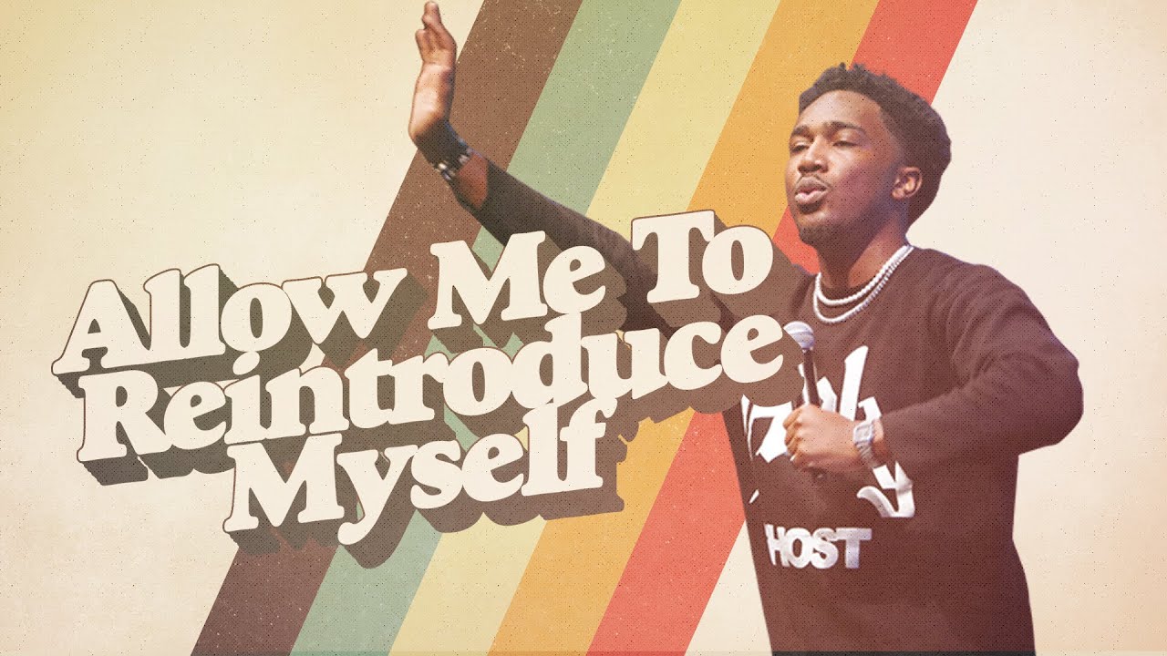 Allow Me To Reintroduce Myself // Family Matters 2025 // Pastor Jamal Hegwood