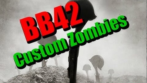 BB42 Custom Zombies | So Help Me God (Call of Duty: World at War)