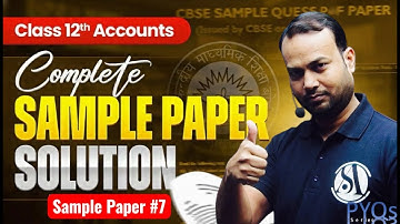 Question Paper solve 2025-26|| Sample Paper #7 || Accountancy || #account #boardexam2025 #accounting