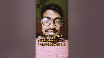 SSC CGL 2024:Admit Card!Application Status Direct Link Out!#ssc#ssccgl#shorts