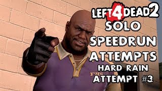 L4D2 Solo Mutation Speedrun Attempts HARD RAIN #3