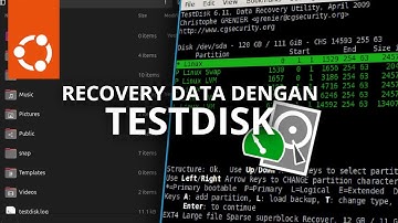 Cara Mengembalikan File Terhapus/Hardisk Terformat di Ubuntu dengan TestDisk