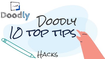 DOODLY 10 Tips and Hacks - Make DOODLY videos faster and better