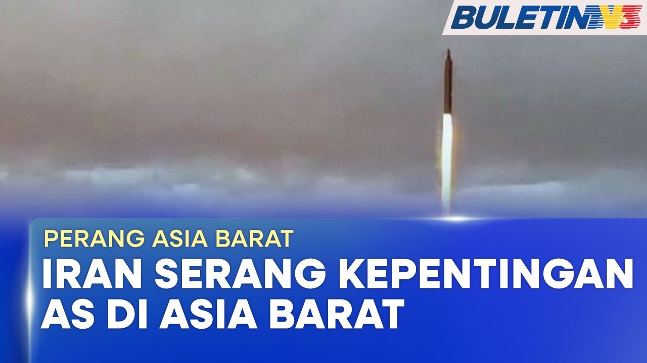 PERANG ASIA BARAT | Iran Terus Serang Kepentingan Amerika Syarikat Di Rantau Asia Barat
