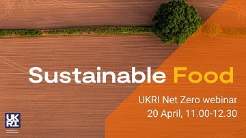The Net Zero series: Sustainable Food