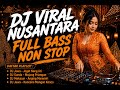 🎧 DJ VIRAL NUSANTARA NON STOP | Jawa • Sunda • Minang • Batak • Makasar • Timur