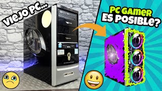 TRANSFORMING AN OLD PC INTO A GAMER... Part 1