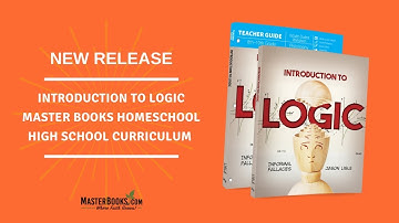 New Release: Introduction to Logic // Master Books Homeschool Curriculum