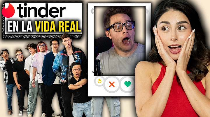 TINDER en la VIDA REAL