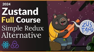 Zustand FULL COURSE in 2024 | Simple React/NextJS Redux Alternative