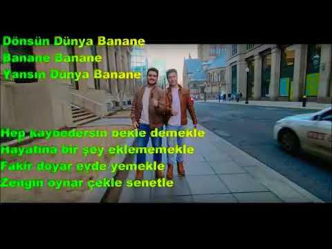 iki kardeş  Banane banane sözleri