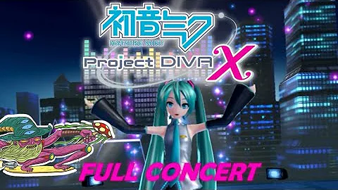 'Hatsune Miku: Project DIVA X' PSVR - Full Concert Playthrough [w/ ENGLISH SUBS]