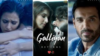 Galliyan Returns Efx Whatsapp Status 🛣️❤️ | Ankit Tiwari | Ek Villain Return Song 🎵🎧 | #Shorts