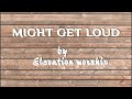 Elevation Worship - Might Get Loud (ft Chris Brown, Brandon Lake, & Tiffany Hudson) | [Lyrics Video]
