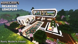 Minecraft Relaxing Longplay - Rainy Modern House - Cozy Cottege House ( No Commentary ) 1.20