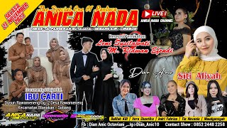 🔴LIVE ANICA NADA ( DIAN ANIC ) | SIANG 21 NOVEMBER 2023 | RAWAMENENG | BLANAKAN | SUBANG