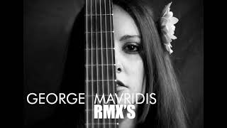 George Mavridis RMXS