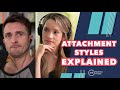 Are Attachment Styles Sabotaging Your Love Life? | Matthew Hussey