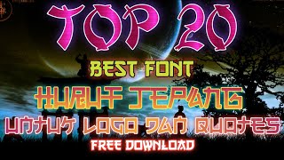 Font keren PixelLab huruf Jepang untuk Logo dan Quotes