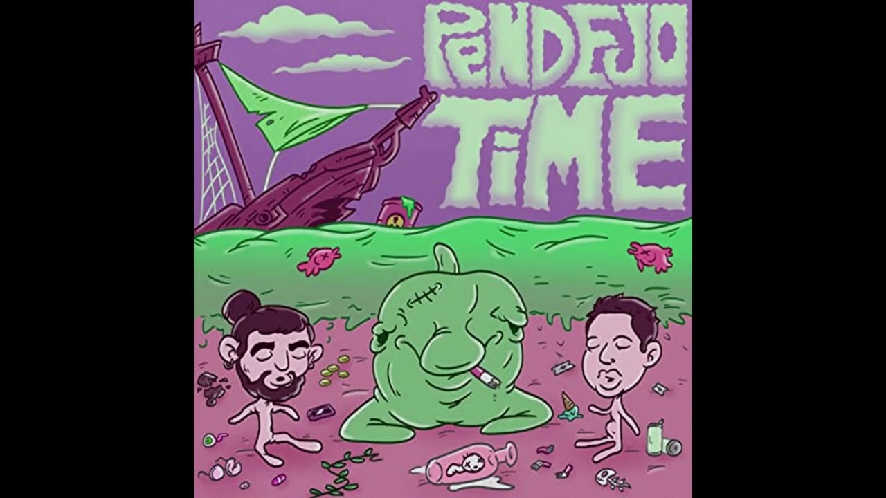 Kindly Dodge - Pendejo Time