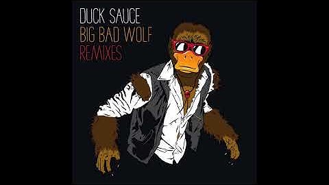 Thumbnail of Duck Sauce - Big Bad Wolf (Dada Life Remix)