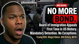Trump DHS Bans Bond for All Illegal Immigrants. Board of Immigration Appeals.