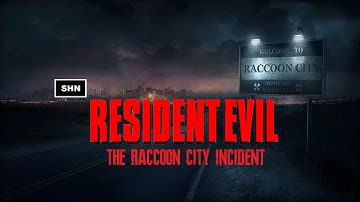 RESIDENT EVIL : The Raccoon City Incident | 4K 60fps  Episode 1 |  A SHN Game Movie