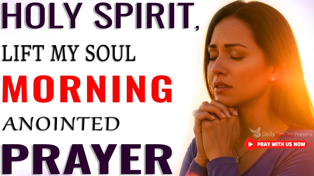 Anointed Prayer: Draw Close to God's Holy Spirit for Strength & Breakthrough