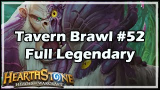 [Hearthstone] Tavern Brawl #52: Full Legendary