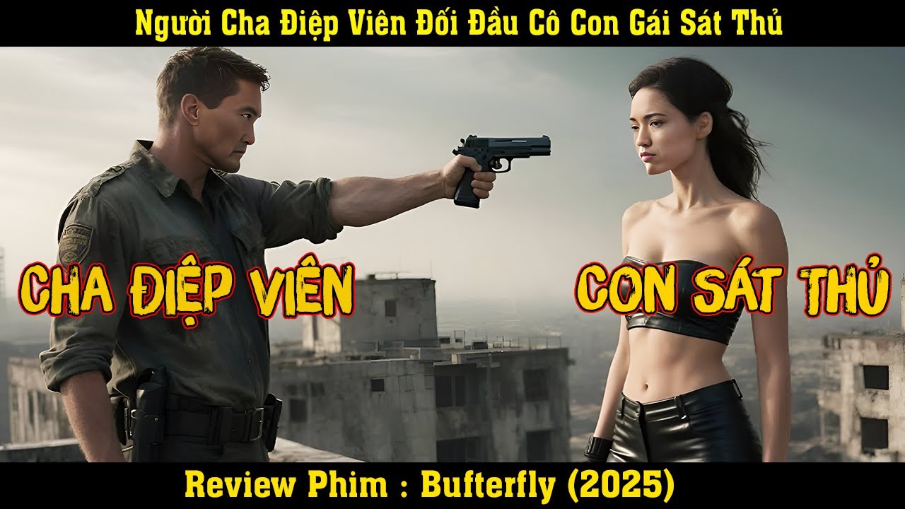 [REVIEW PHIM] Cuộc Tái Ngộ Đẫm Máu Giữa Người Cha Điệp Viên Và Con Gái Sát Thủ