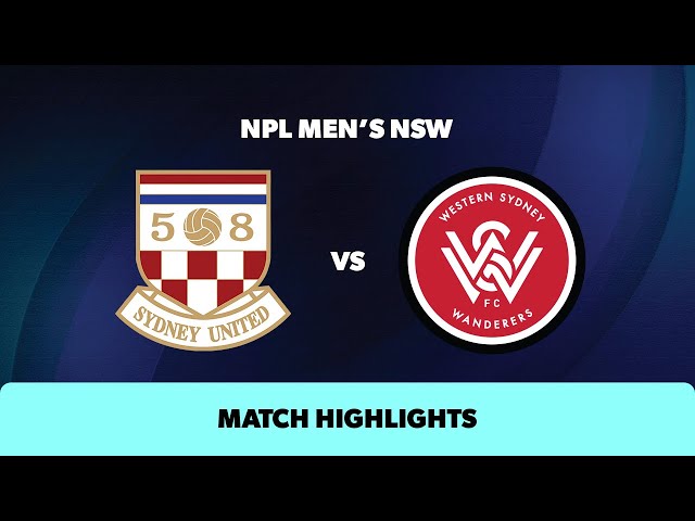 NPL Men's NSW Round 13 Highlights –Sydney United 58 v WSW