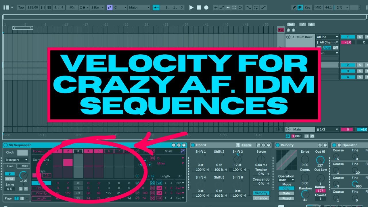 Velocity For Crazy AF IDM Sequences In Ableton Live (ala Autechre etc)