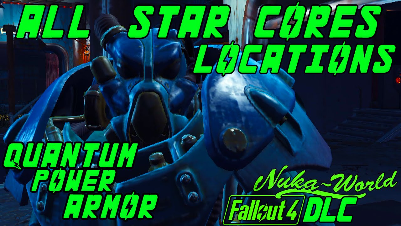 fallout 4 all star cores locations