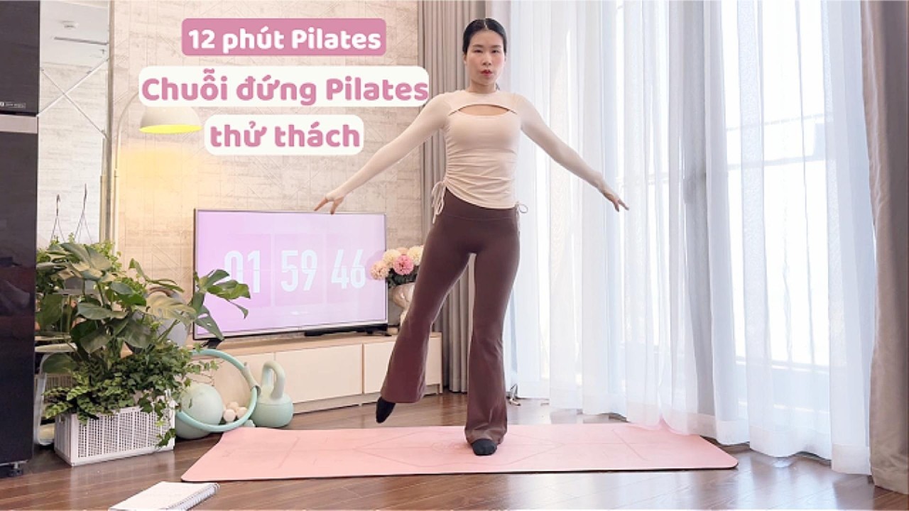 Chuỗi đứng Pilates thử thách thăng bằng