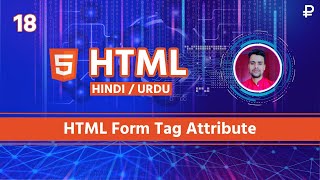 HTML Form Tag Attribute Use Tutorial In Hindi / Urdu
